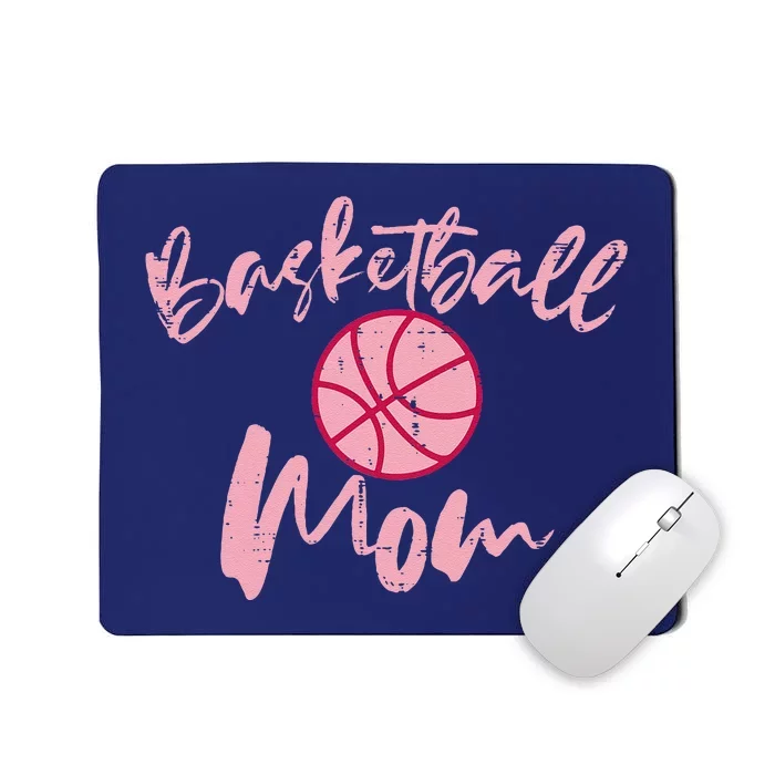 Basketball Mom Cute Mothers Day Sports Mama Mommy Women Mousepad