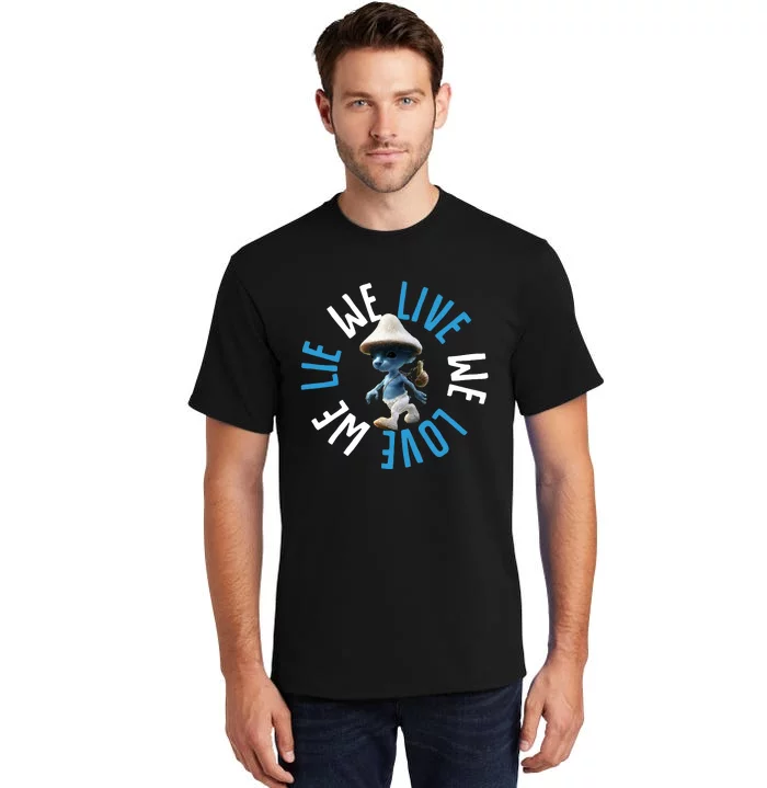 Blue Mushroom Cat Meme We Live We Love We Lie Tall T-Shirt