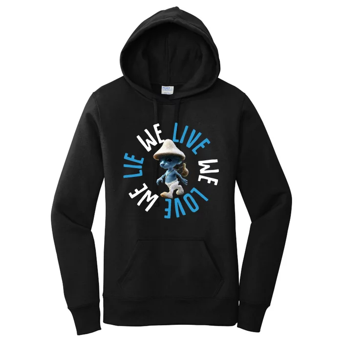 Blue Mushroom Cat Meme We Live We Love We Lie Women's Pullover Hoodie