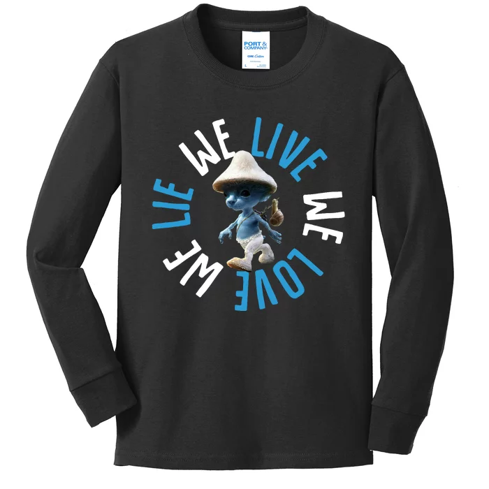 Blue Mushroom Cat Meme We Live We Love We Lie Kids Long Sleeve Shirt