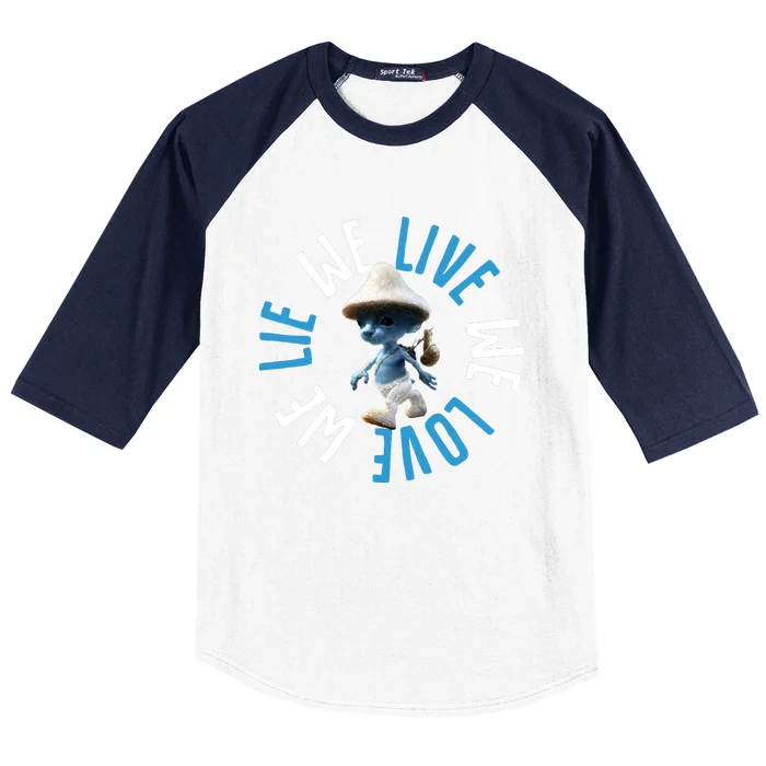 Blue Mushroom Cat Meme We Live We Love We Lie Baseball Sleeve Shirt