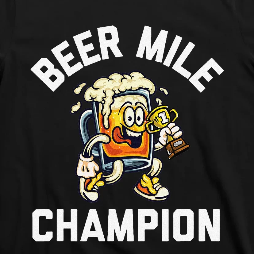 Beer Mile Champion Funny Race Running Beer Drinking T-Shirt