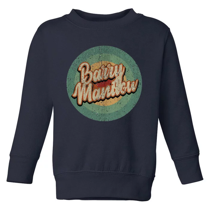 Barry Manilow Circle Retro Vintage Music Toddler Sweatshirt