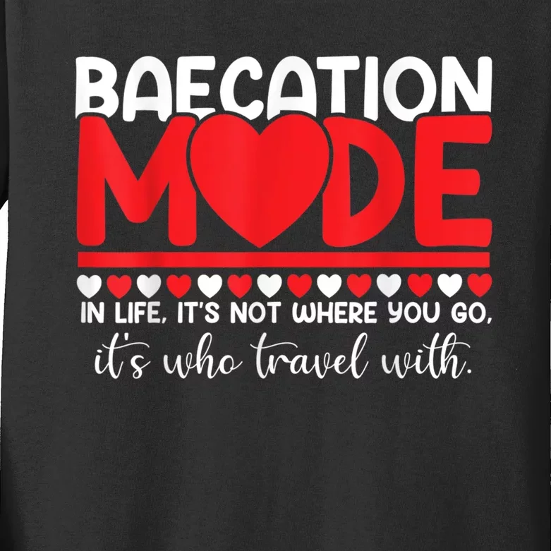 Baecation Mode Couples Vacation Trip Matching Travel Lover Kids Long Sleeve Shirt