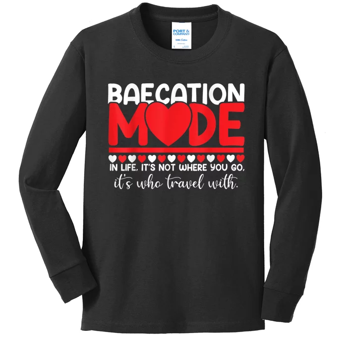 Baecation Mode Couples Vacation Trip Matching Travel Lover Kids Long Sleeve Shirt