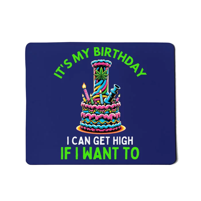 Birthday Marijuana Cannabis Weed Funny 420 Stoner Humor Gift Mousepad