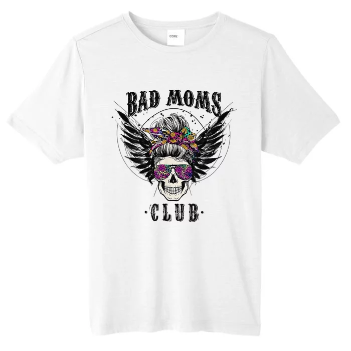 Bad Moms Club Leopard Skull Mom Funny Mom Mother's Day ChromaSoft Performance T-Shirt