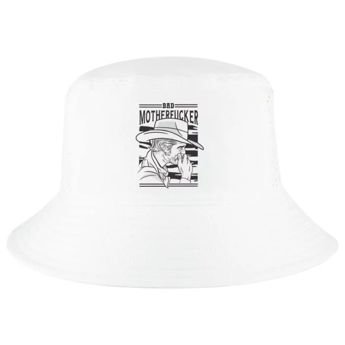 Bad Motherfucker Cowboy Cool Comfort Performance Bucket Hat