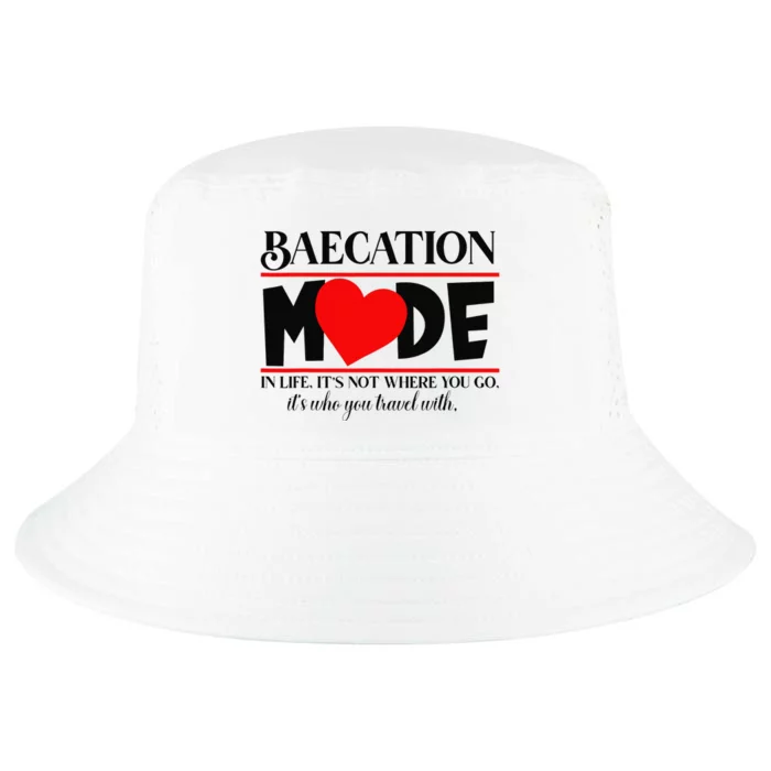 BAECATION MODE Couples Vacation Cool Comfort Performance Bucket Hat