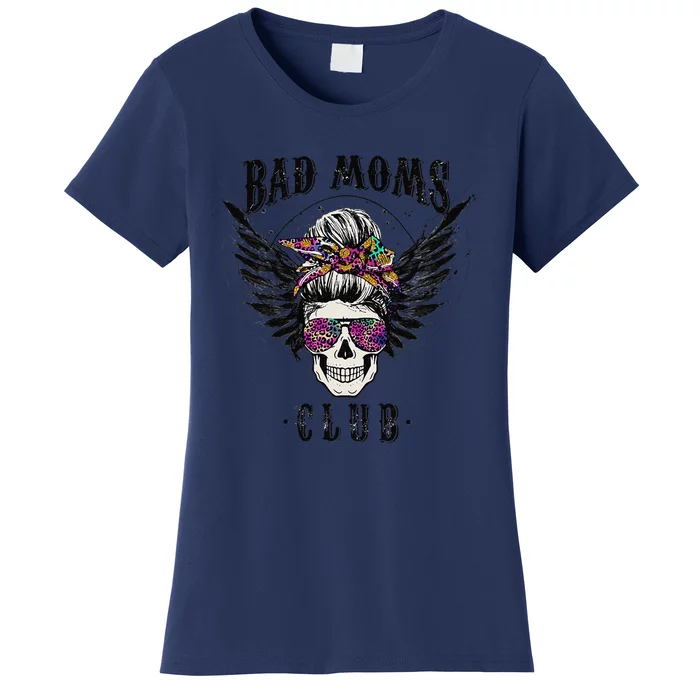 Bad Moms Club Leopard Skull Mom Funny Mom Mother's Day Gifts Women's T-Shirt