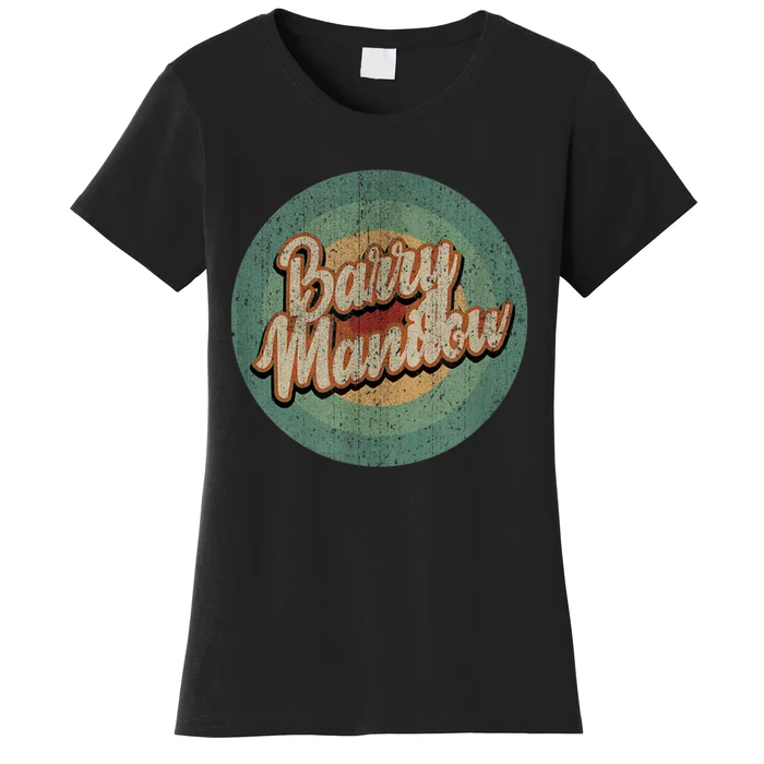 Barry Manilow Circle Retro Vintage Music Women's T-Shirt