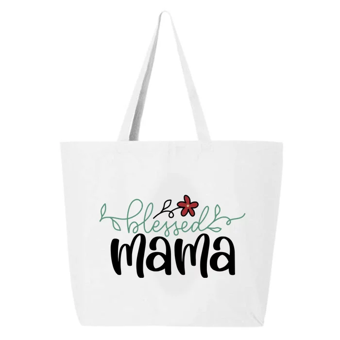 Blessed Mama Cute Gift For Mom 25L Jumbo Tote