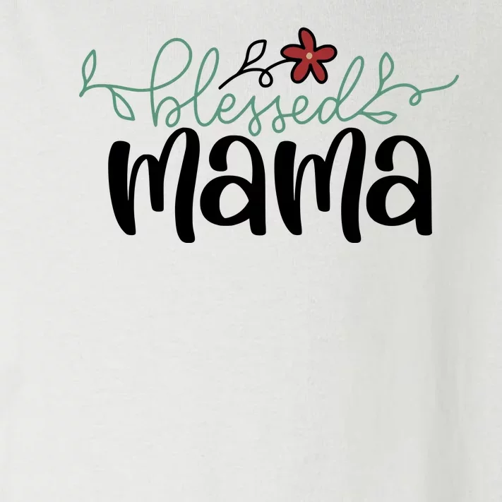 Blessed Mama Cute Gift For Mom Toddler Long Sleeve Shirt