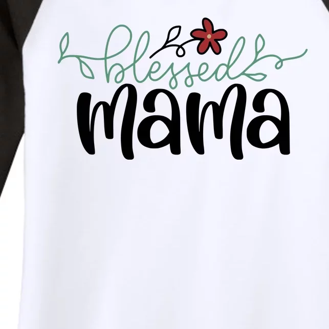 Blessed Mama Cute Gift For Mom Women's Tri-Blend 3/4-Sleeve Raglan Shirt