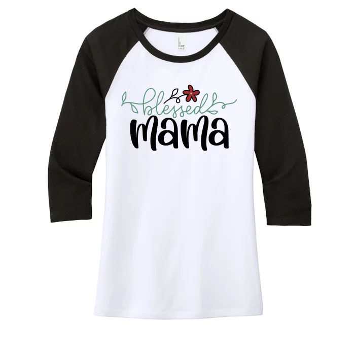 Blessed Mama Cute Gift For Mom Women's Tri-Blend 3/4-Sleeve Raglan Shirt