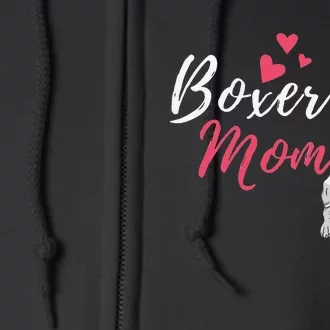 Boxer Mom Cute German Boxer Lover Dog Owner Full Zip Hoodie