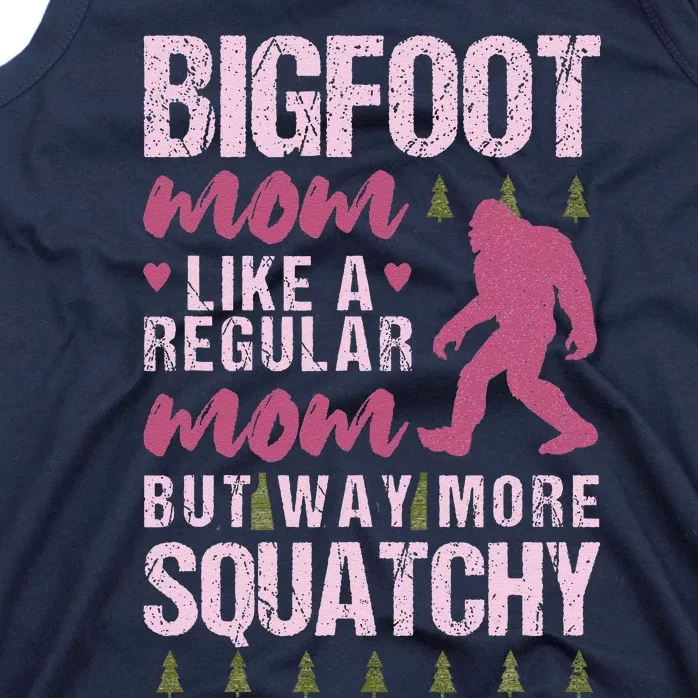 Bigfoot Mothers Day Mom Squatch Funny Sasquatch Distressed Tank Top