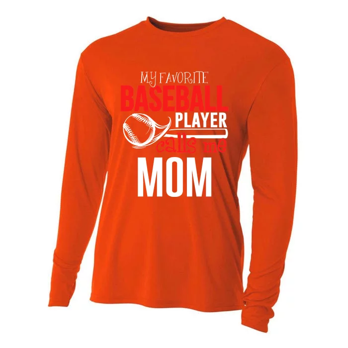 Baseball Mom Design My Favorite Player Calls Me Gift Cooling Performance Long Sleeve Crew