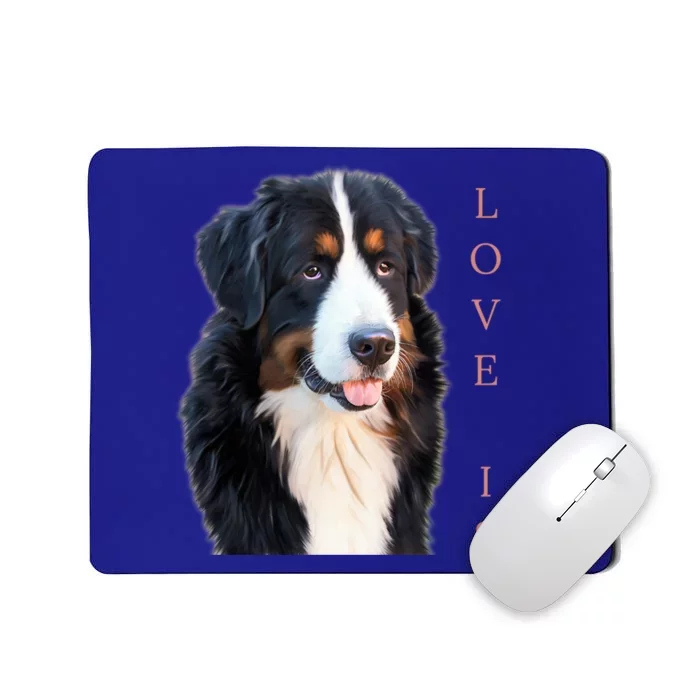 Bernese Mountain Dog Gift Dog Mom Love Gift Mousepad