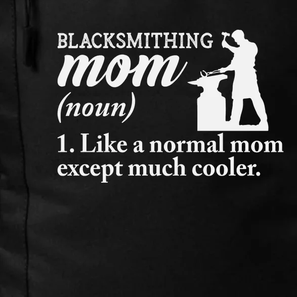 Blacksmith Mom Definition Daily Commute Backpack