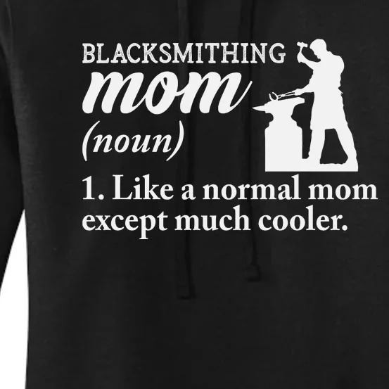 Blacksmith Mom Definition Women's Pullover Hoodie