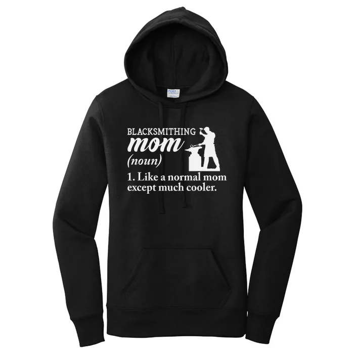 Blacksmith Mom Definition Women's Pullover Hoodie