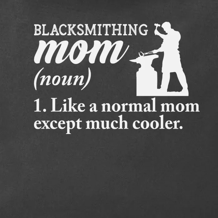 Blacksmith Mom Definition Zip Tote Bag