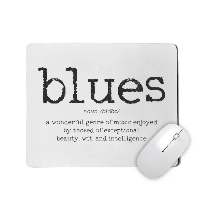 Blues Music Definition Musician Guitar Player Funny Gift Mousepad