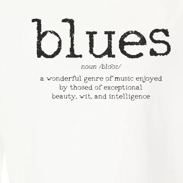 Blues Music Definition Musician Guitar Player Funny Gift Cropped Pullover Crew