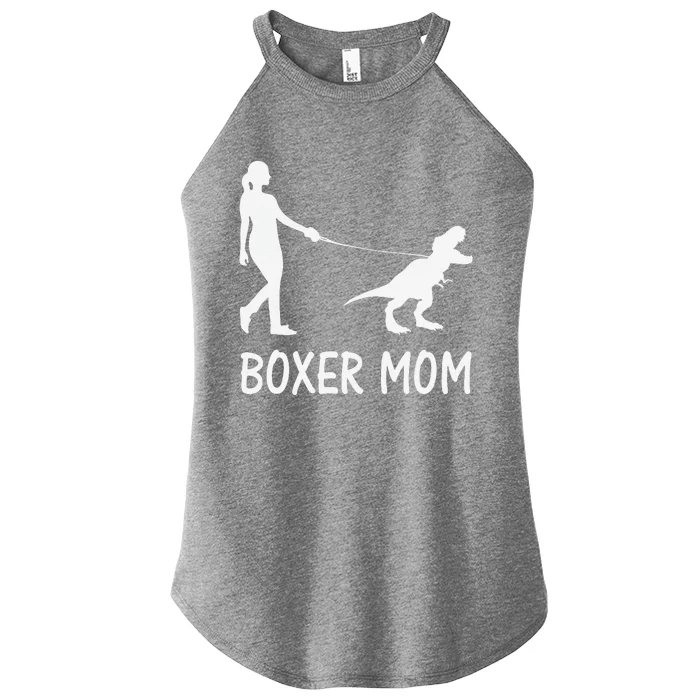 Boxer Mom Dog Boxer Mama Dinosaur Women MotherS Day Women’s Perfect Tri Rocker Tank