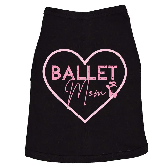 Ballet Mom Dance Mom T Gift Pink Ballerina Doggie Tank