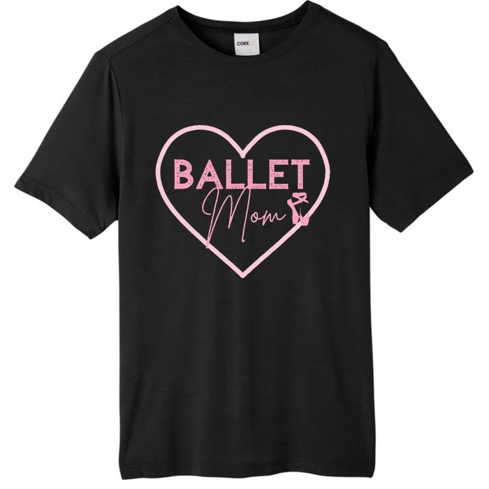 Ballet Mom Dance Mom T Gift Pink Ballerina ChromaSoft Performance T-Shirt