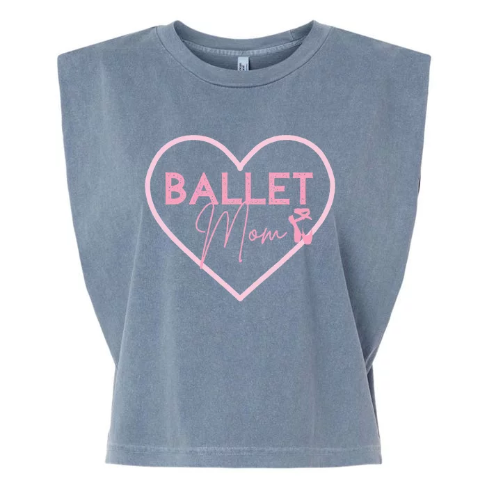 Ballet Mom Dance Mom T Gift Pink Ballerina Garment-Dyed Women's Muscle Tee