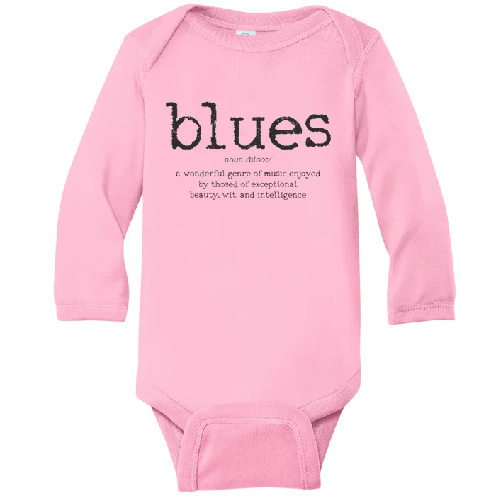 Blues Music Definition Musician Guitar Player Funny Gift Baby Long Sleeve Bodysuit