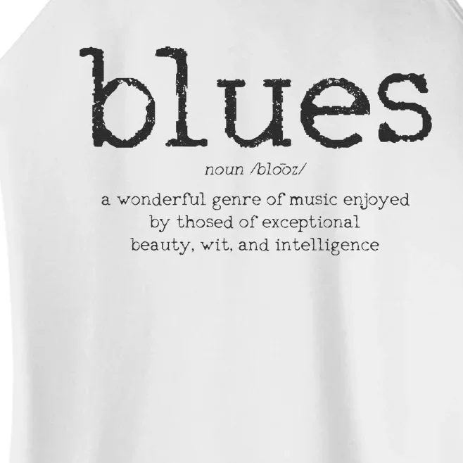 Blues Music Definition Musician Guitar Player Funny Gift Women’s Perfect Tri Rocker Tank