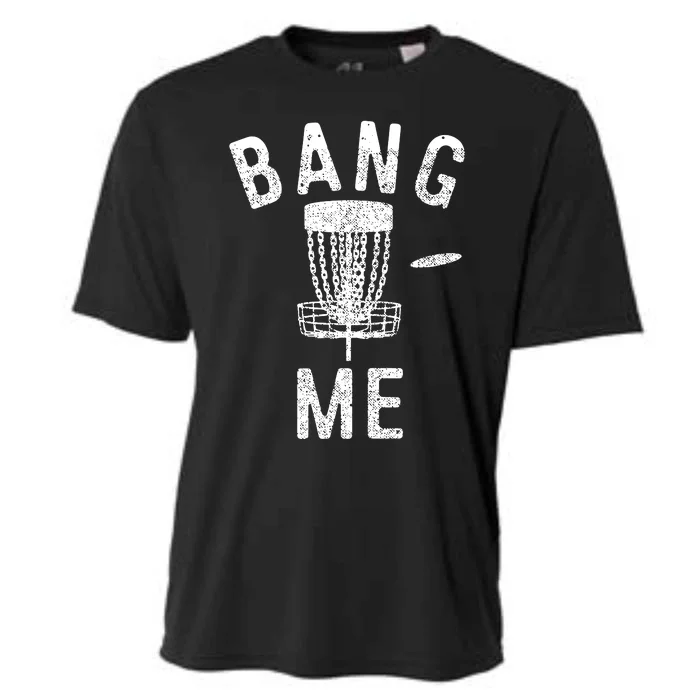 Bang Me Disc Golf Cooling Performance Crew T-Shirt