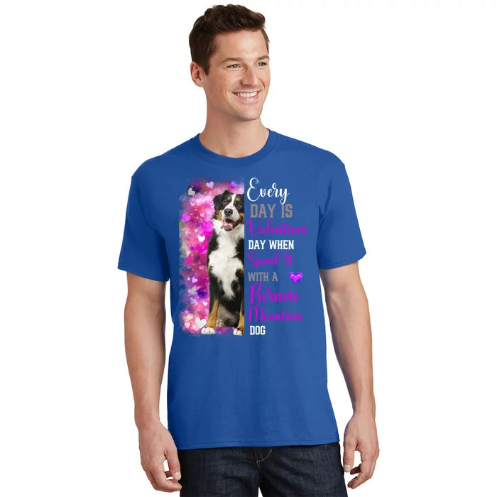 Bernese Mountain Dog Mom Funny Valentines Day Dog Lovers Meaningful Gift T-Shirt