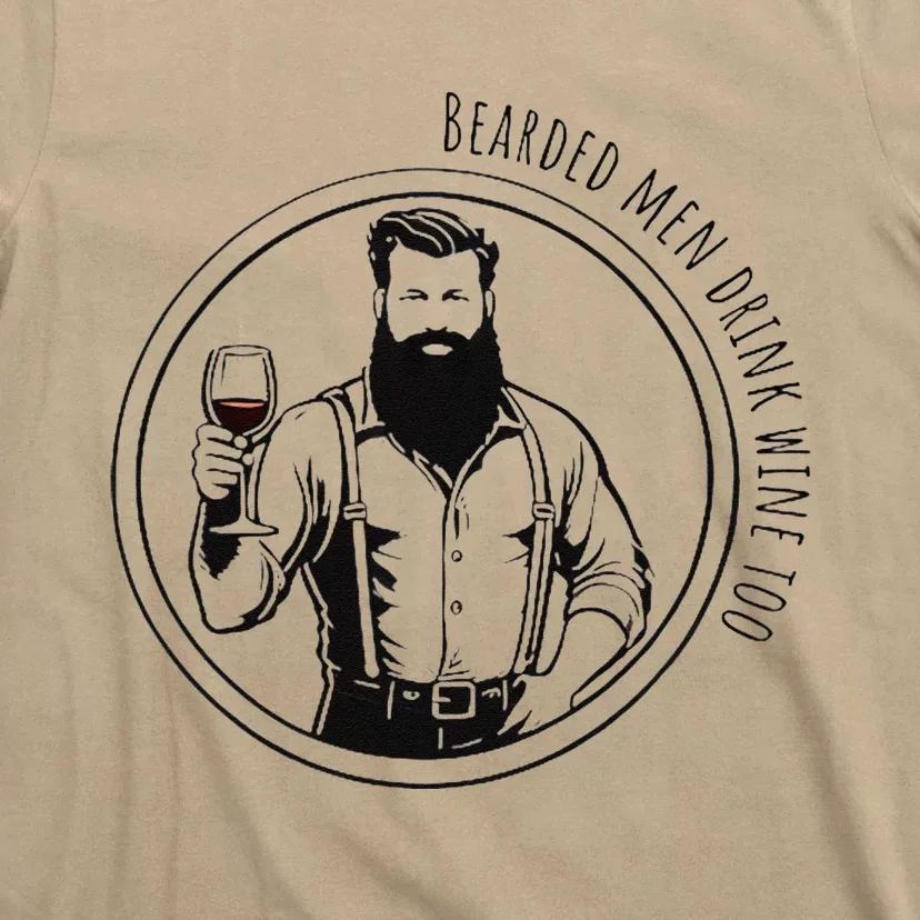 Bearded Me.N Drink Wine Too T-Shirt