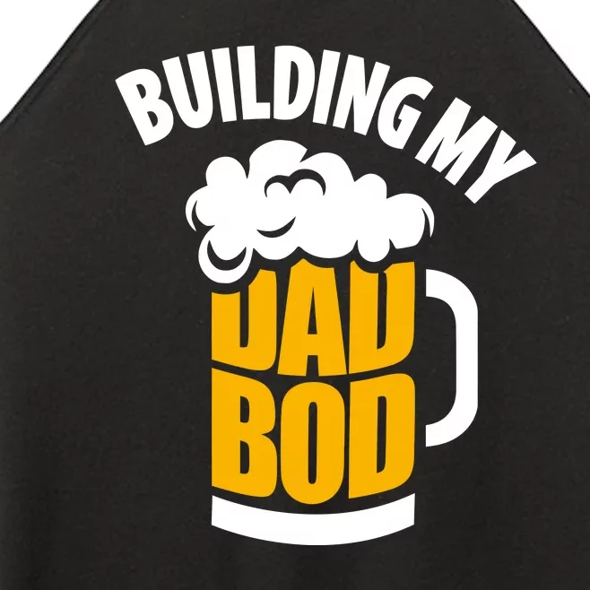 Building My Dad Bod One Beer At A Time Fathers Day Gifts Women’s Perfect Tri Rocker Tank