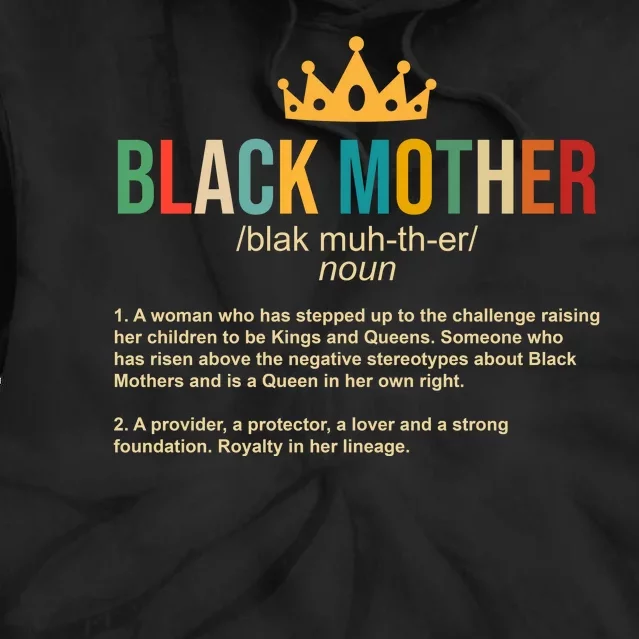 Black Mother Definition Crown Tie Dye Hoodie