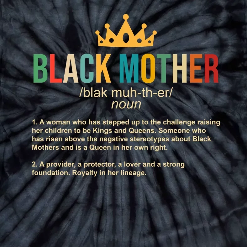 Black Mother Definition Crown Tie-Dye T-Shirt