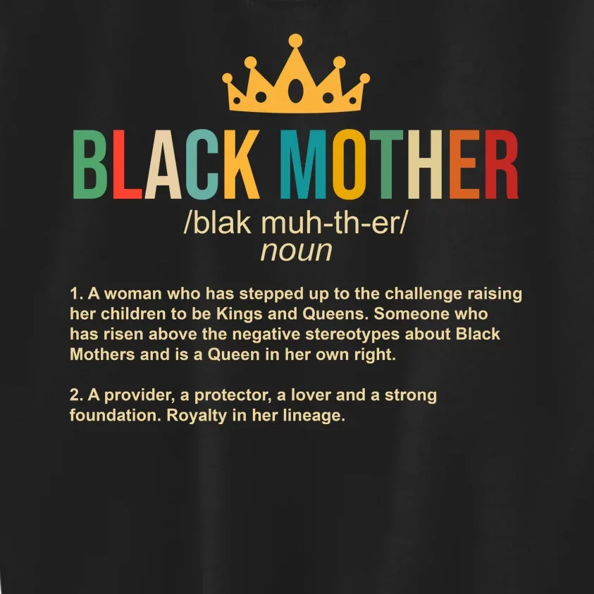 Black Mother Definition Crown Kids Sweatshirt