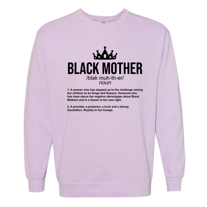 Black Mother Definition Crown Garment-Dyed Sweatshirt