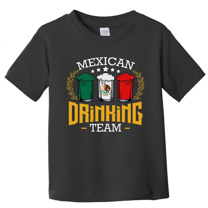 Beer Mexican Drinking Team Mexico Flag Funny Beer Pub Party Toddler T-Shirt