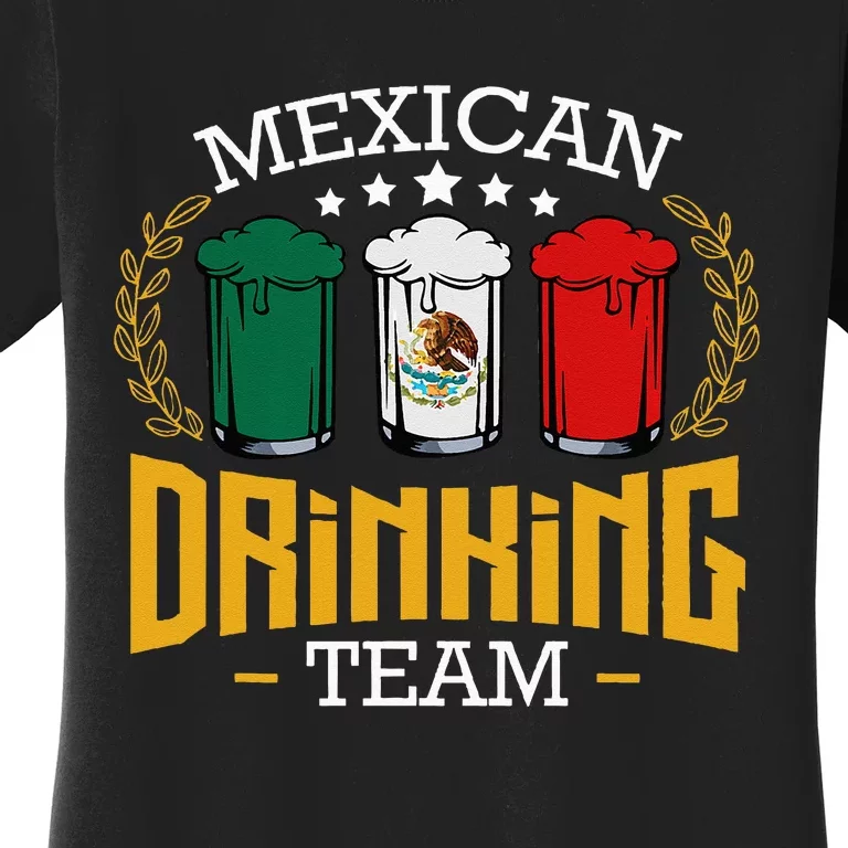 Beer Mexican Drinking Team Mexico Flag Funny Beer Pub Party Women's T-Shirt