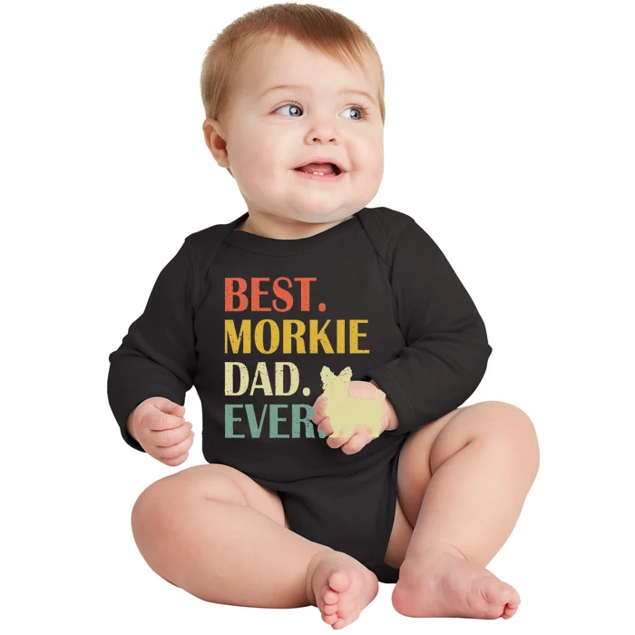 Best Morkie Dog Dad Ever Fathers Day Baby Long Sleeve Bodysuit