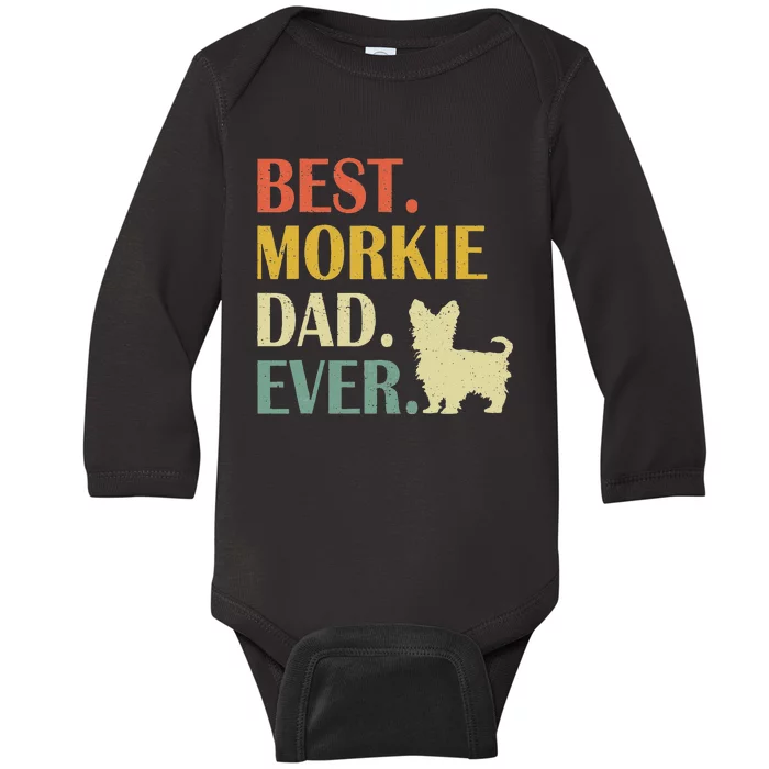 Best Morkie Dog Dad Ever Fathers Day Baby Long Sleeve Bodysuit