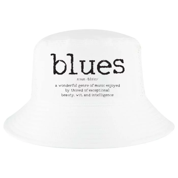 Blues Music Definition Musician Guitar Player Funny Gift Cool Comfort Performance Bucket Hat