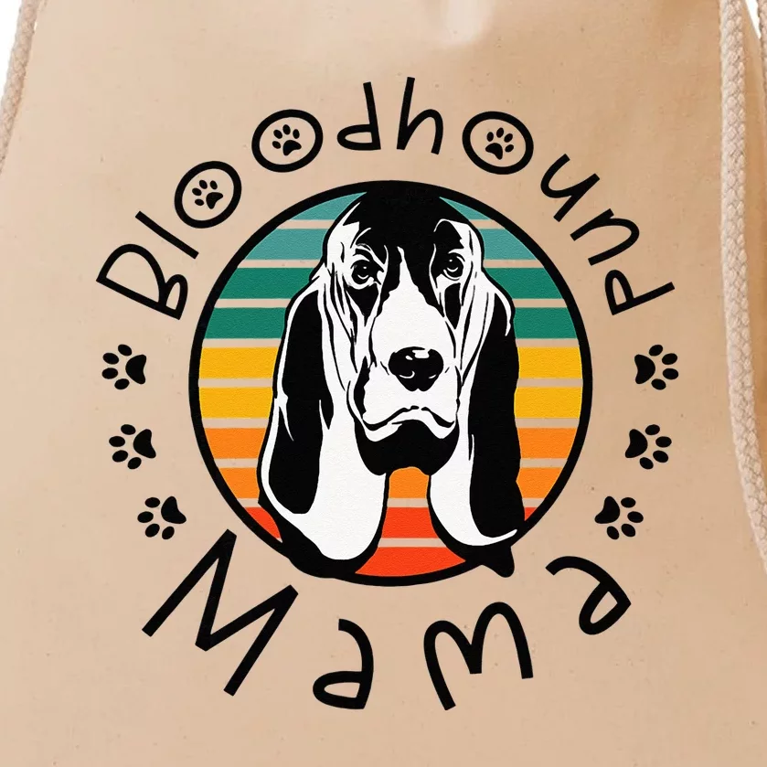 Bloodhound Mama Dog Mom Bloodhound Lover Drawstring Bag