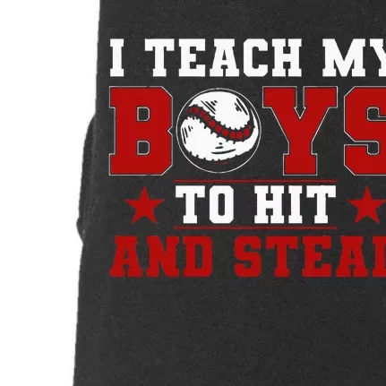 Baseball Mom Dad I Teach My To Hit And Steal Doggie 3-End Fleece Hoodie